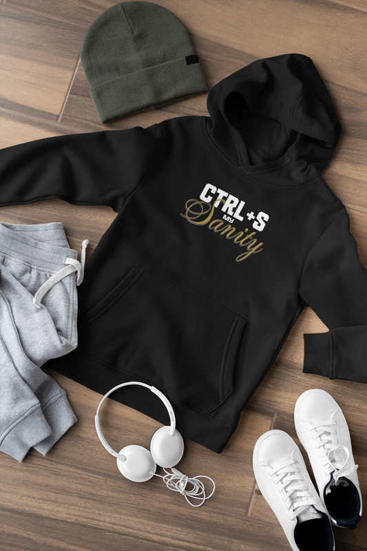 CTRL+S Save My Sanity Hoodie Modern/Elegant